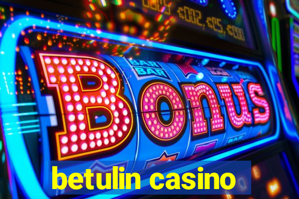 betulin casino